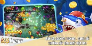 Bắn cá Jackpot Fishing