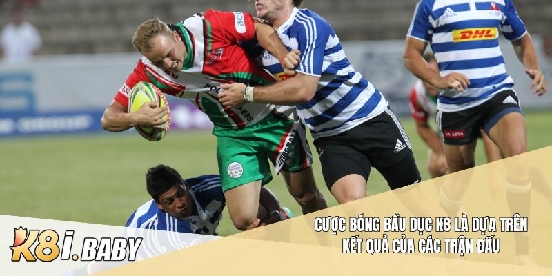 Cược bóng bầu dục K8 là dựa trên kết quả của các trận đấu