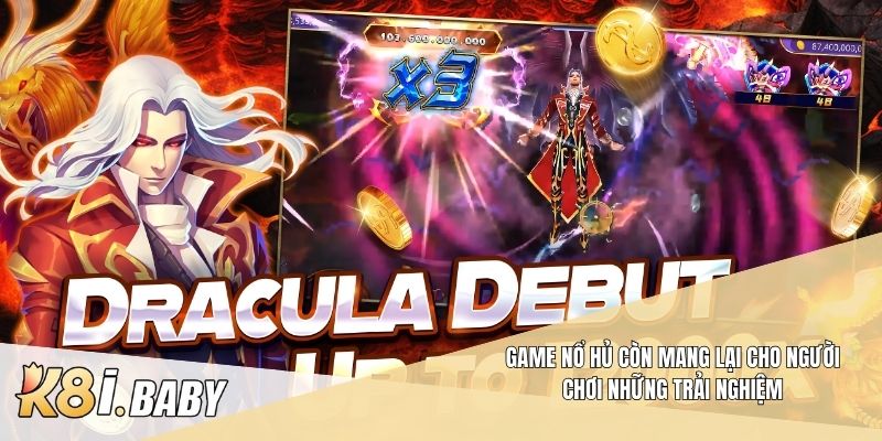 Game nổ hủ còn mang lại cho người chơi những trải nghiệm