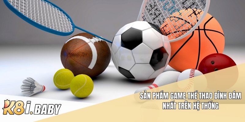 Sản phẩm game thể thao đình đám nhất trên hệ thống